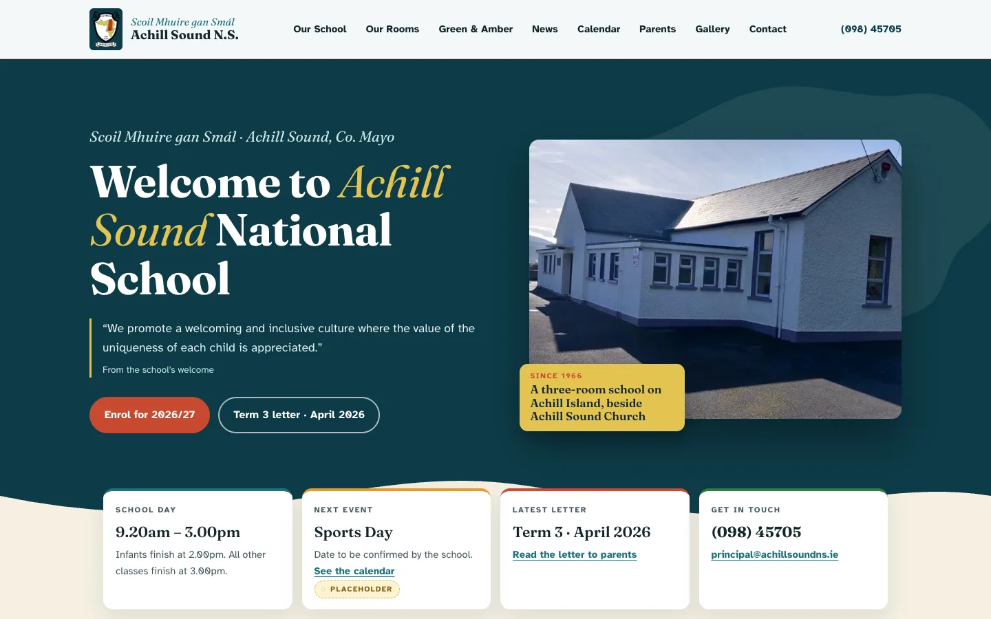 The redesigned Achill Sound NS homepage on a desktop screen: a deep teal header with the school name, a large welcome heading, a photo of the school building and four information cards for school day, next event, latest letter and contact